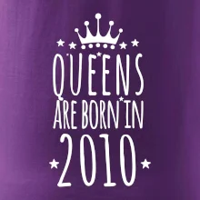 Queens are born in 2010