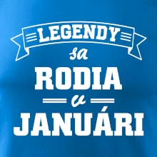 Legendy sa rodia v januári