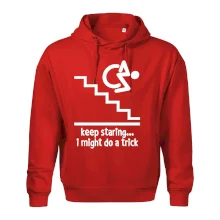 Keep staring i might do a trick Keep staring i might do a trick