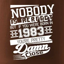 Nobody is perfect - 1983