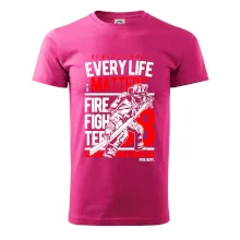 Every Life Matters Every Life Matters