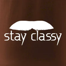 Stay Classy - mustache