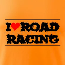 I love road racing