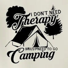 I don't need therapy camping