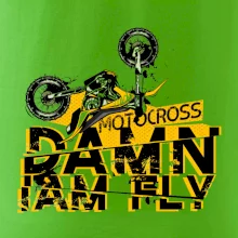 Motocross damn iam fly