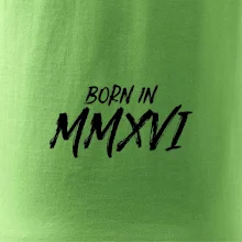Born in - Rímske číslo 2016
