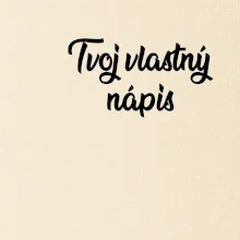 Tvoj vlastný nápis písací - na prsníku