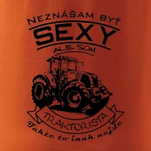 Neznášam byť sexy - Traktorista - Traktor