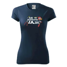 Ak to neopravim ja, tak nikto Ak to neopravim ja, tak nikto