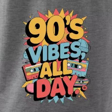 90s vibes all day