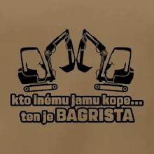 Kto inému jamu kope, ten je bagrista