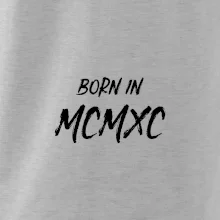 Born in - Rímske číslo 1990