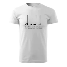 Golf - life is full of important choices