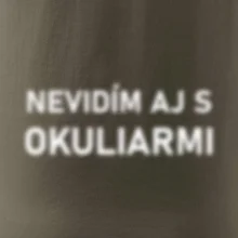 Nevidím aj s okuliarmi