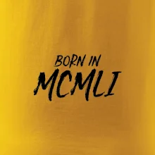 Born in - Rímske číslo 1951