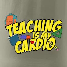 Teaching is my cardio