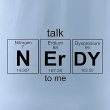 Talk nerdy - periodická tabuľka Talk nerdy - periodická tabuľka