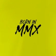 Born in - Rímske číslo 2010