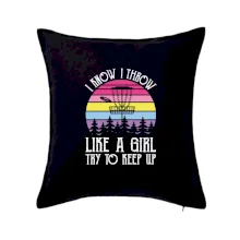 Disc golf i know i throw