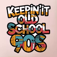 KEEPIN'IT Old School 90s