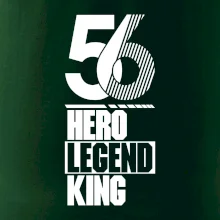 Hero, Legend, King 1956
