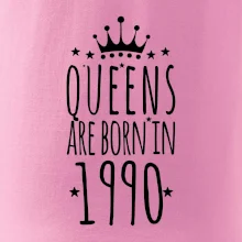 Queens are born in 1990