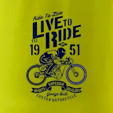 Live To Ride