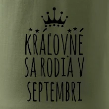 Kráľovné sa rodia v septembri
