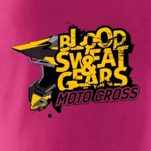 Motocross blood sweat gears Motocross blood sweat gears