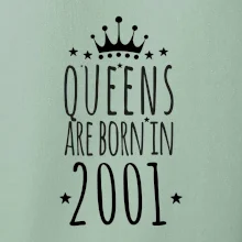 Queens are born in 2001