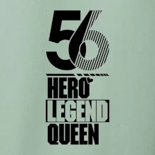 Hero, Legend, Queen 1956