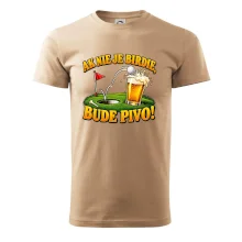 Ak nie je birdie bude pivo