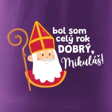 Bol som celý rok dobrý, Mikuláš!