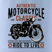 Authentic classic ride to live Authentic classic ride to live