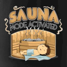 Sauna mode activated