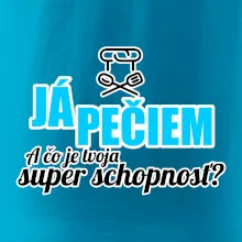 Já pečiem - tvoja super schopnosť - rovný