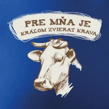 Pre mňa je kráľom zvierat krava