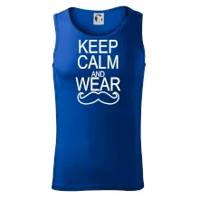 Keep calm and wear mustache Keep calm and wear mustache