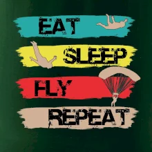 Eat Sleep Fly Repeat Paragliding