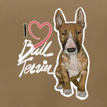 I love bull terrier