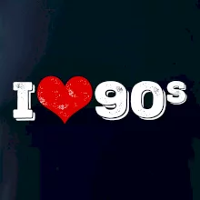 I love 90s I love 90s
