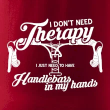 I don't need therapy handlebars in my hands