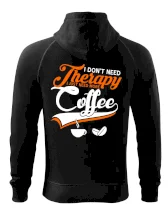 I don't need therapy coffee