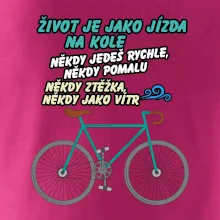 Život je jako jízda na kole