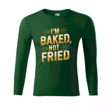 Marihuana - Iam baked not fried Marihuana - Iam baked not fried