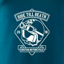 Ride Till Death