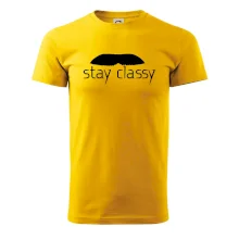 Stay Classy - mustache Stay Classy - mustache
