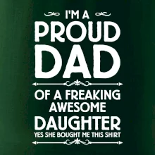 Proud Dad Daughter