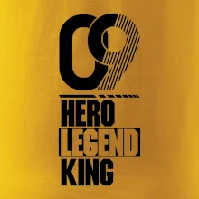 Hero, Legend, King 2009