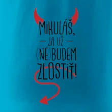 Mikuláš, ja už nebudem zlostiť!